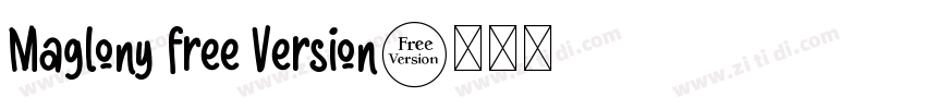 Maglony free Version字体转换